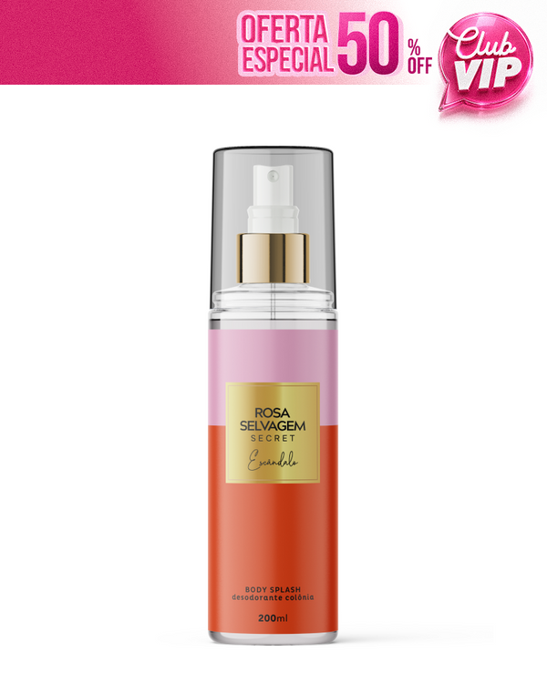 Body Splash Secrets - Escândalo - Cheiro de Mulher Sedutora (VIP)