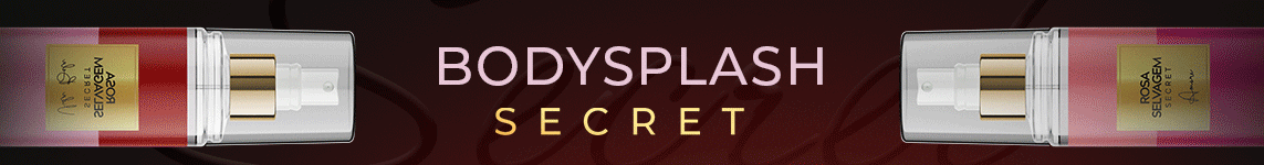 Lançamento Body Splash Secret
