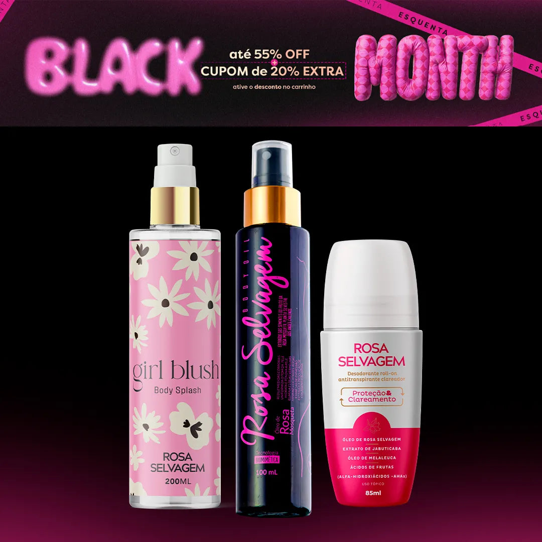 Black month - Kit girl blush - óleo - desodorante