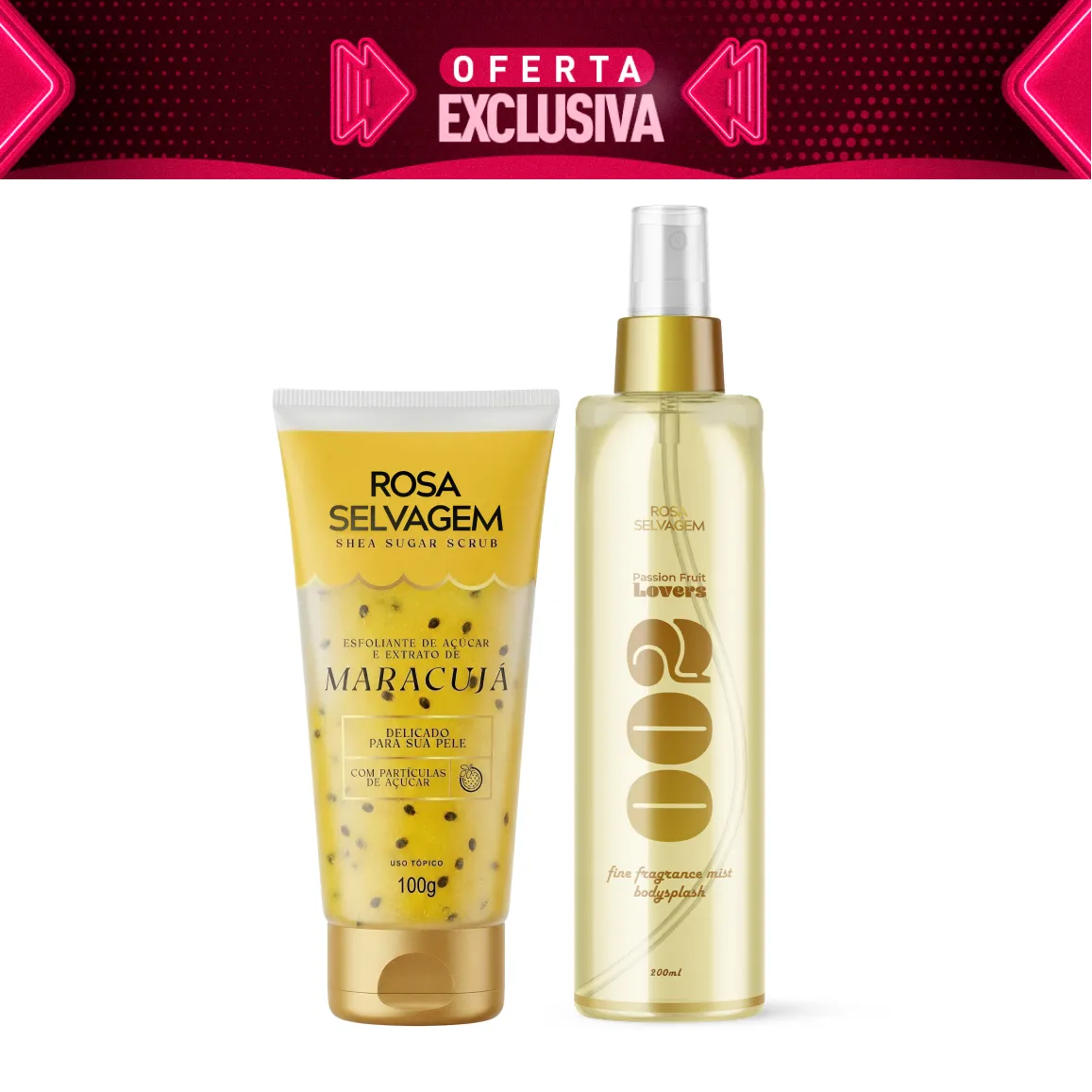 Kit Esfoliante de Açúcar - Maracujá + Body Splash Rosa Lovers Maracujá - Oferta Exclusiva