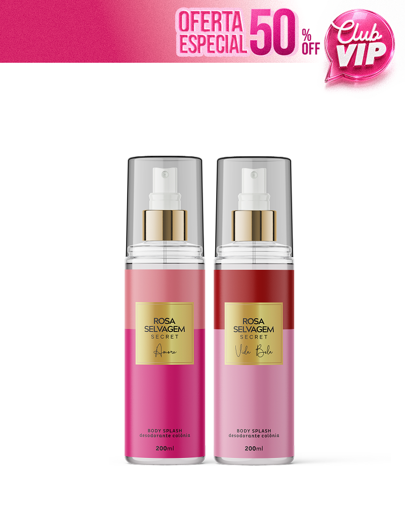 KIT Body Secret: Amore + Vida Bela - Cheiro de Mulher Rica e Chique